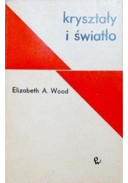 Kryształy i światło
