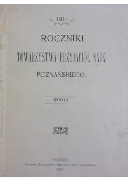 Roczniki Towarzystwa Przyjaciół Nauk Poznańskiego, 1912 r.