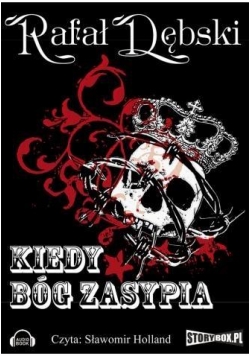 Kiedy Bóg zasypia audiobook
