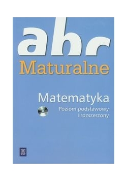 ABC Maturalne Matematyka