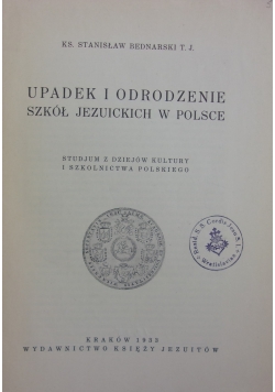 Upadek i odrodzenie szkół Jezuickich w Polsce, 1933r.
