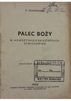 Palec Boży. W nowożytnych katastrofach żywiołowych, 1932 r.