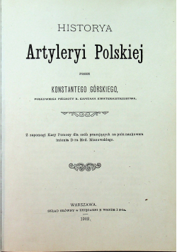 Historya Artyleryi Polskiej reprint z 1902 r