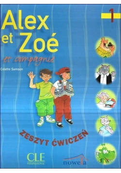 Alex et Zoe 1 Zeszyt ćwiczeń polska edycja CLE