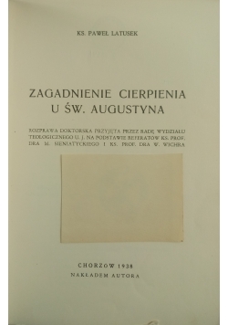 Zagadnienie cierpienia u Św. Augustyna, 1938 r.