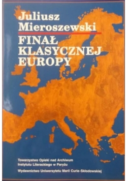 Finał klasycznej Europy