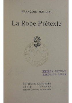 La Robe Pretexte, 1910 r.