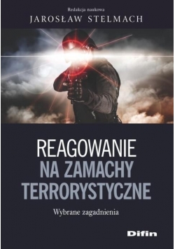Reagowanie na zamachy terrorystyczne