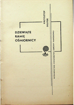 Dziewiąte ramię ośmiornicy / Człowiek z lustra / Martwy punkt