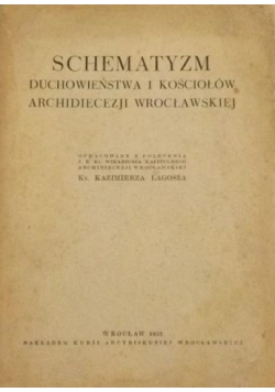 Schematyzm Duchowieństwa i Kościołów Archidiecezji Wrocławskiej