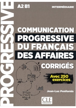 Communication progressive du francais des affaires nieveau intermediaire A2-B1 klucz