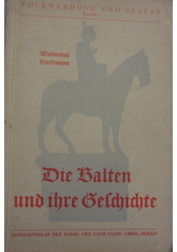 Die Balten und ihre Geschichte. Band 7, 1942 r.