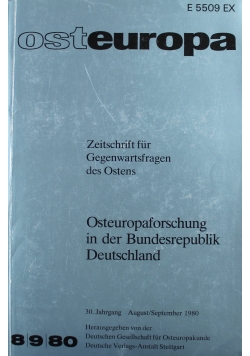 Osteuropa 8 / 9 Zeitschrift fur Gegenwartsfragen des Ostens