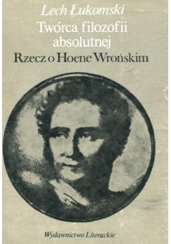 Rzecz o Hoene Wrońskim
