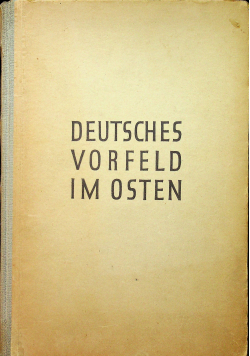 Deutsches Vorfeld im Osten 1941 r.