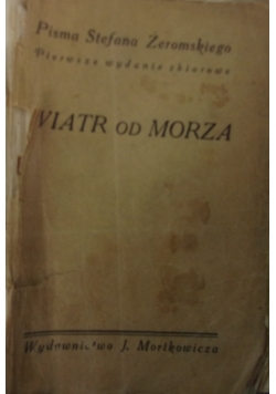 Wiatr od morza, 1929 r.