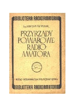 Przyrządy pomiarowe radioamatora