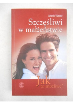 Szczęśliwi w małżeństwie