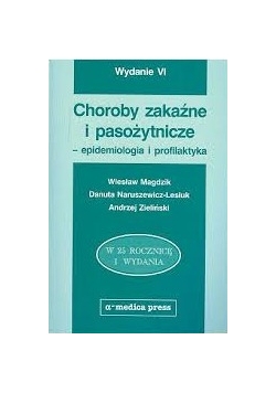 Choroby zakaźne i pasożytnicze- epidemiologia i profilaktyczna