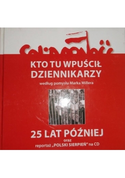 Kto tu wpuścił Dziennikarzy