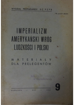 Imperializm amerykański wróg ludzkości i Polski