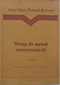 Wstęp do metod numerycznych, tom II