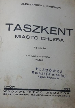 Taszkent Miasto Chleba , 1929 r.