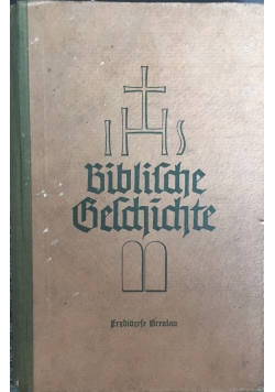 Biblische Geschichte, 1940 r.