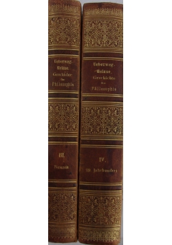Geschichte der Philosophie, tom III- IV, zestaw 2 książek, ok 1906 r.