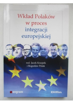 Wkład Polaków w proces integracji europejskiej