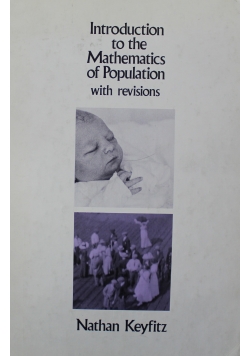 Introduction to the Mathematics of Population with revisions