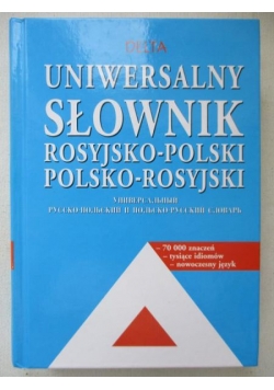 Uniwersalny słownik rosyjsko-polski polsko-rosyjski