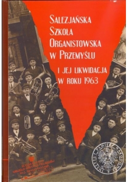 Salezjańska szkoła Organistowska w Przemyślu