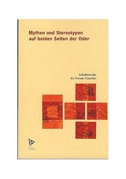 Mythen und Stereotypen auf beiden Seiten der Oder