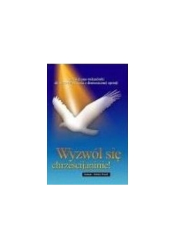 Wyzwól się chrześcijaninie !