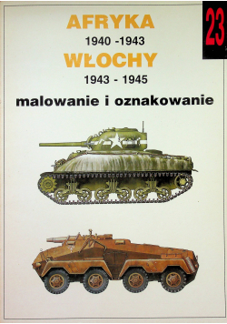 Afryka 1940 1943 Włochy 1943 1945
