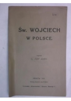 Św. Wojciech w Polsce, 1925 r.