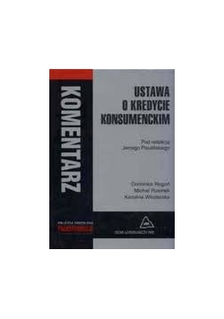 Ustawa o kredycie konsumenckim Komentarz