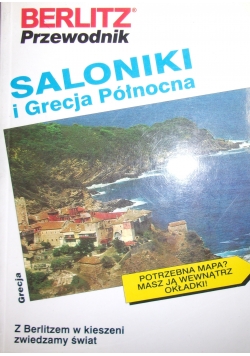 Saloniki i Grecja Północna