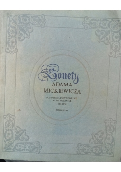 Sonety Adama Mickiewicza, reprint z 1826 r.