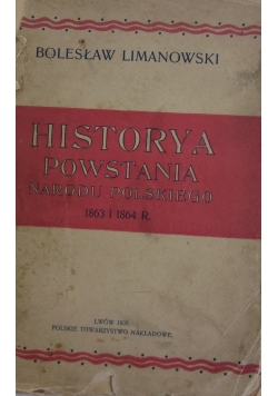 Historya powstania narodu polskiego, 1909 r.