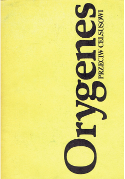 Orygenes przeciw Celsusowi