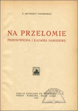 Na przełomie przemówienia i kazania narodowe 1923r