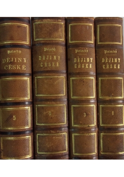 Dejiny Narodu Ceskeho - zestaw 4 tomów, ok 1850