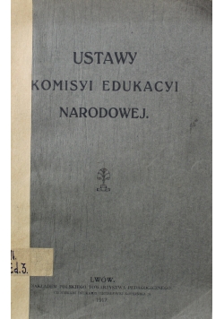 Ustawy Komisyi Edukacyi Narodowej 1917 r