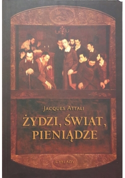 Żydzi  świat i pieniądze