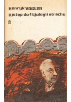 Wstęp do fizjologii strachu