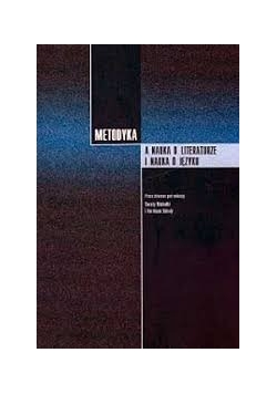 Metodyka a nauka o literaturze i nauka o języku