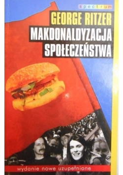 Makdonaldyzacja społeczeństwa