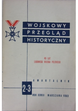 Wojskowy przegląd historyczny nr 2 i 3 ( 104-5)